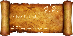 Fülöp Patrik névjegykártya